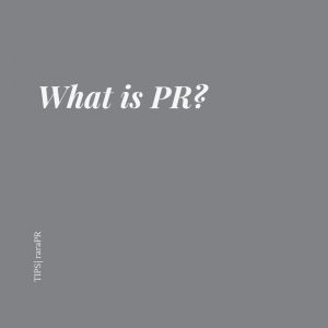 Tips: What is PR?